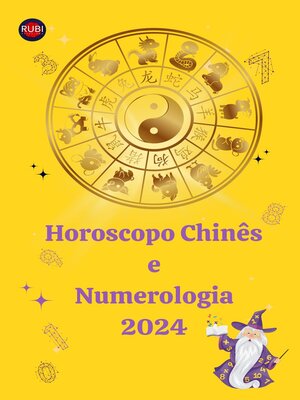 cover image of Horoscopo Chinês  e Numerologia 2024